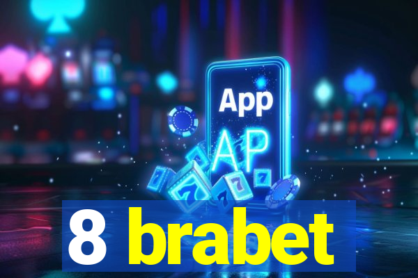 8 brabet